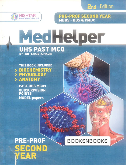Medhelper UHS Past MCQ 2nd Edition for MBBS & BDS 2nd Year