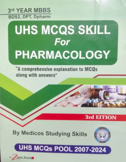 UHS MCQs Skill for Pharmacology 3rd Year MBBS Original Book