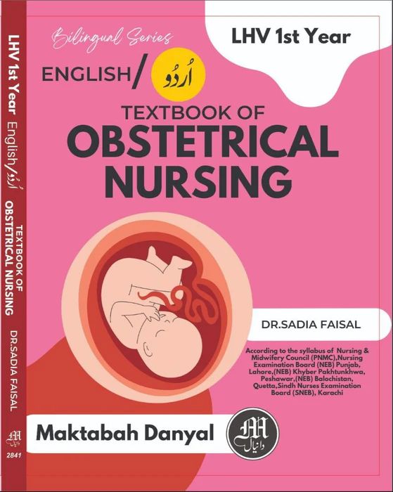 LHV Textbook of Obstetrical Nursing 1st Year Original Book LHV Textbook of Obstetrical Nursing 1st Year Original Book