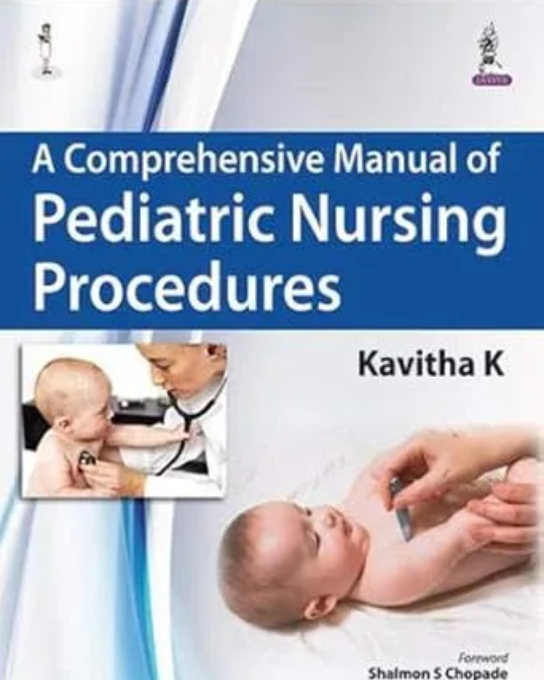 2 A Comprehensive Manual of Pediatric Nursing Procedures 1st Edition - Image 1