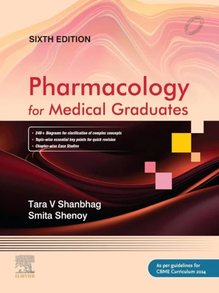 Pharmacology for Medical Graduates 6th Edition 2025