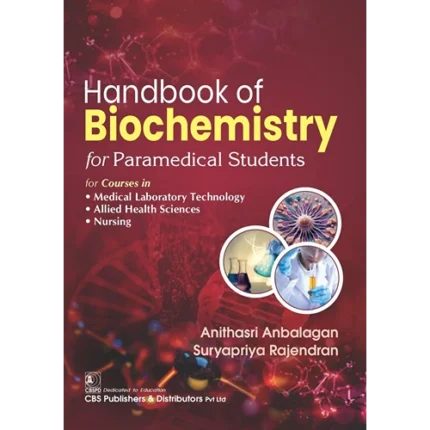 Handbook of Biochemistry for Paramedical Students