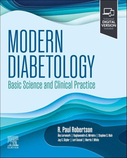 Modern Diabetology: Basic Science and Clinical Practice 1st Edition 2026