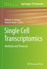 Single Cell Transcriptomics: Methods and Protocols Single Cell Transcriptomics: Methods and Protocols