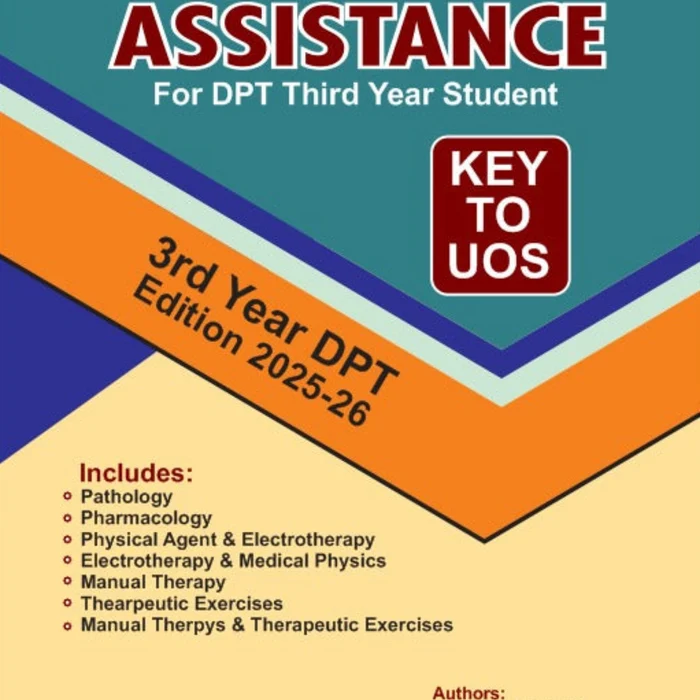 Assistance Key To UOS Solved Papers For DPT 3rd Year 8th Edition Assistance Key To UOS Solved Papers For DPT 3rd Year 8th Edition