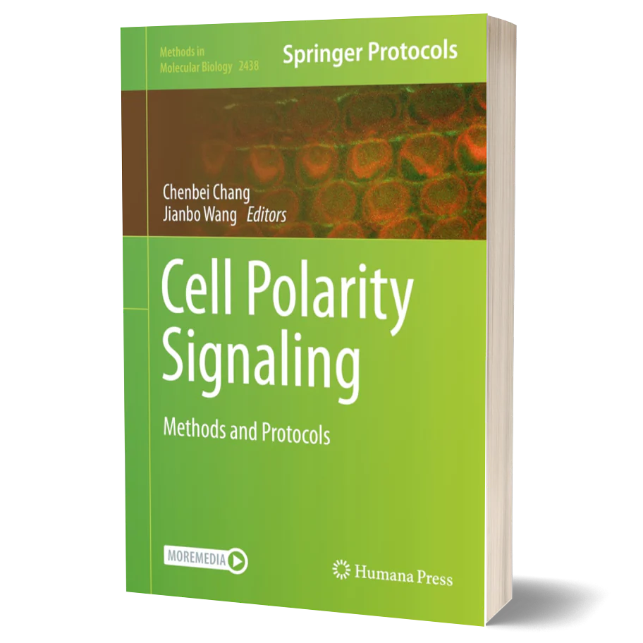 Cell Polarity Signaling: Methods and Protocols Cell Polarity Signaling: Methods and Protocols