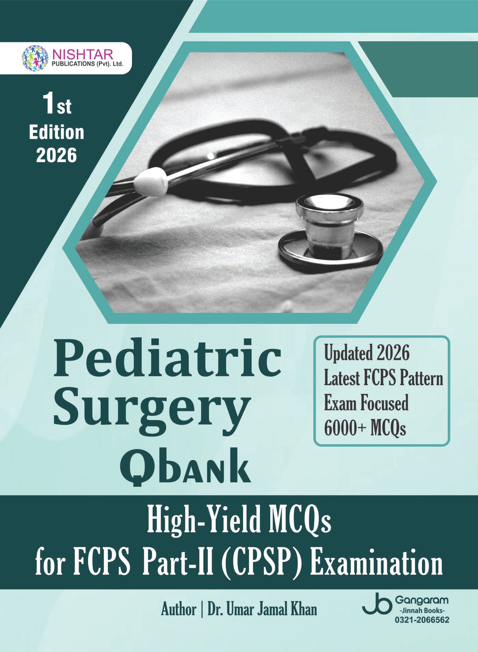 FCPS Part-II Pediatric Surgery MCQ Bank 6000+ High-Yield MCQs Dr. Umar Jamal Khan FCPS Part-II Pediatric Surgery MCQ Bank 6000+ High-Yield MCQs Dr. Umar Jamal Khan