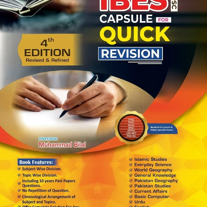 IBES PPSC Capsule For Quick Revision 4th Edition by Muhammad Bilal IBES PPSC Capsule For Quick Revision 4th Edition by Muhammad Bilal