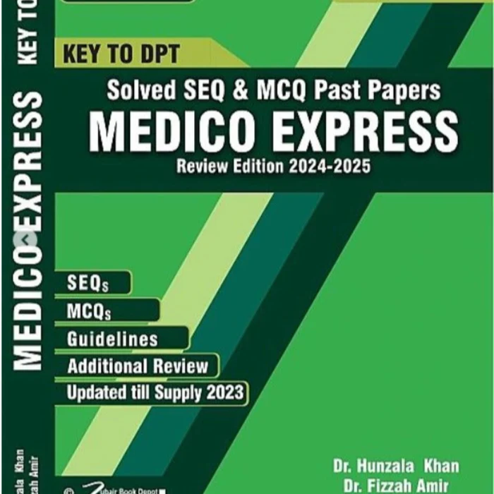 Key To DPT 2nd Year Medico Express Solved SEQ Past Papers Key To DPT 2nd Year Medico Express Solved SEQ Past Papers