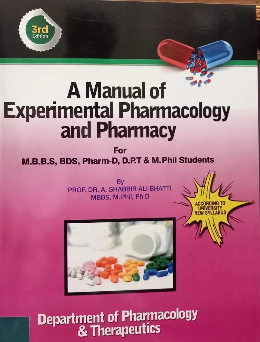 A Manual of Experimental Pharmacology and Pharmacy 3rd Edition A Manual of Experimental Pharmacology and Pharmacy 3rd Edition