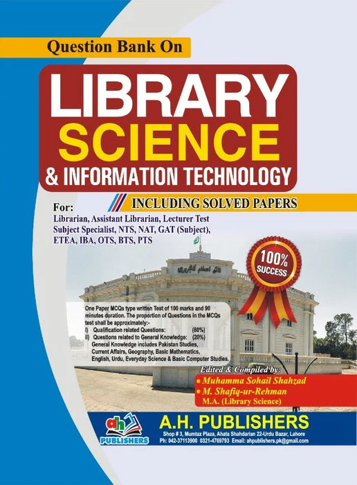 Question Bank On Library Science & Information Technology by Muhammad Sohail Shahzad Question Bank On Library Science & Information Technology by Muhammad Sohail Shahzad