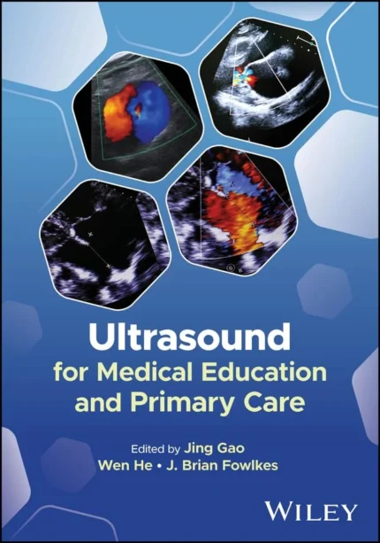 Ultrasound for Medical Education and Primary Care Premium Multicolor Matte Print