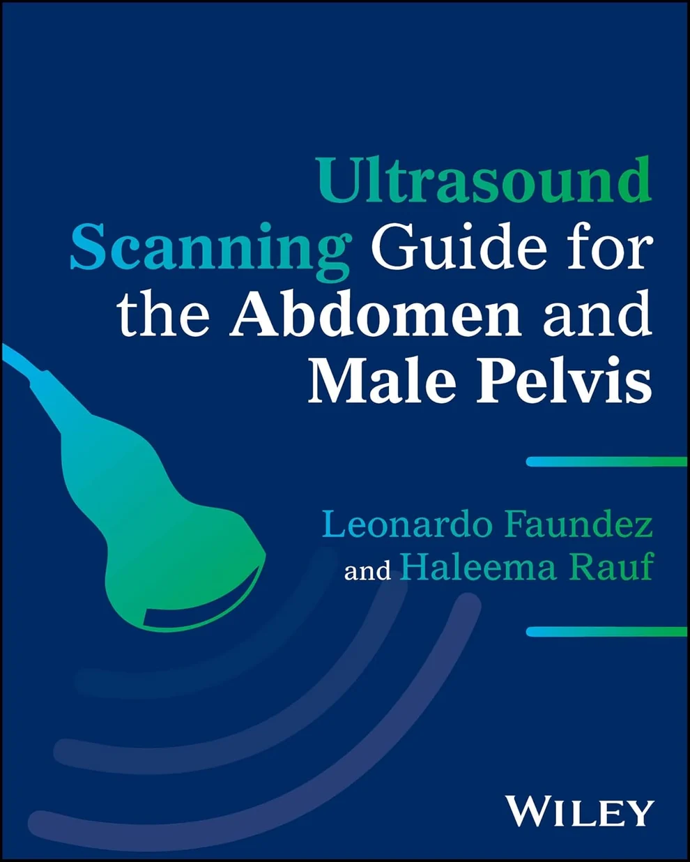 Ultrasound Scanning Guide for the Abdomen and Male Pelvis 2026 Premium Multicolor Matte Print Ultrasound Scanning Guide for the Abdomen and Male Pelvis 2026 Premium Multicolor Matte Print