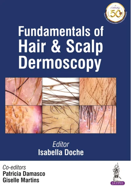 Fundamentals of Hair & Scalp Dermoscopy Premium Multicolor Matte Print