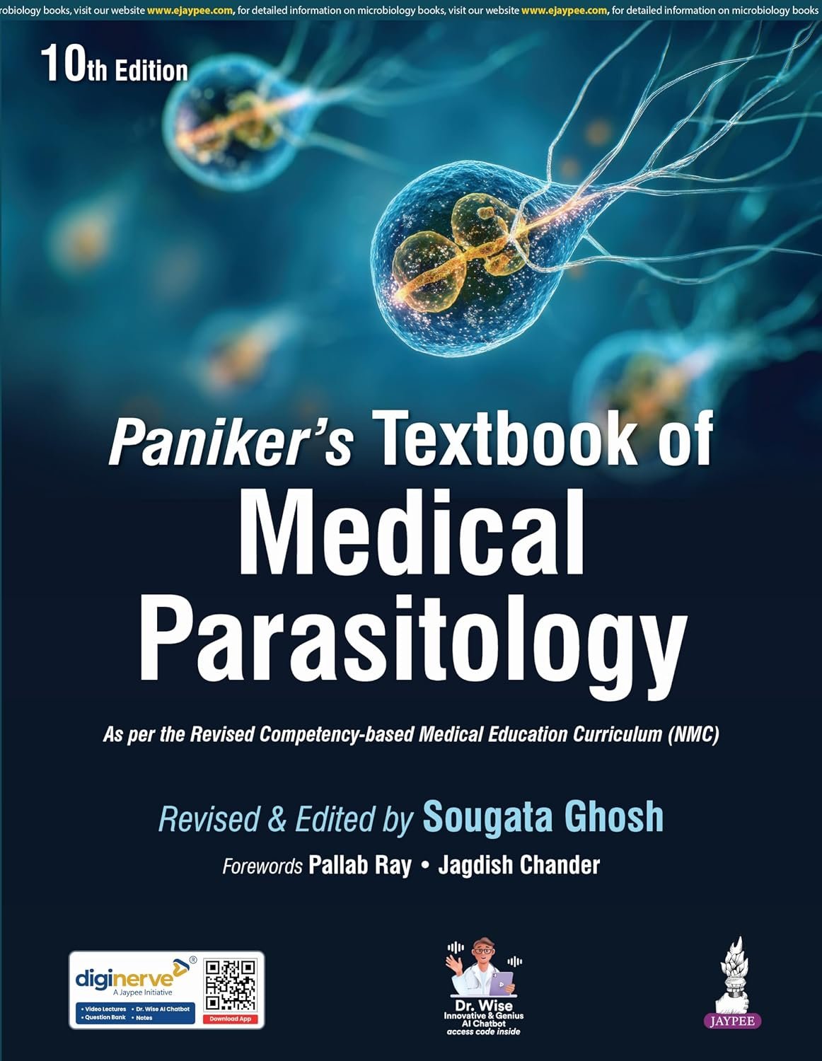 Essential Paniker’s Textbook of Medical Parasitology 10th Edition Essential Paniker’s Textbook of Medical Parasitology 10th Edition