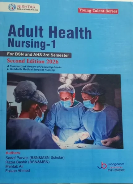 Adult Health Nursing 1 For BSN 3rd Semester 2nd Edition 2026