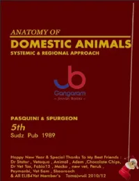 Anatomy of Domestic Animals: Systemic & Regional Approach 5th Edition Anatomy of Domestic Animals: Systemic & Regional Approach 5th Edition