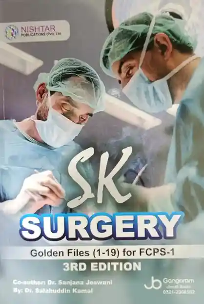 SK Surgery Golden Files (1-19) For FCPS 3rd Edition SK Surgery Golden Files (1-19) For FCPS 3rd Edition