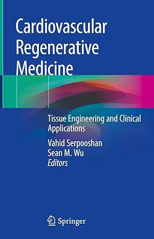 Cardiovascular Regenerative Medicine Cardiovascular Regenerative Medicine