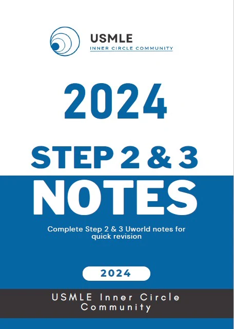 USMLE Inner Circle Step 2 & Step 3 Notes 2024 USMLE Inner Circle Step 2 & Step 3 Notes 2024