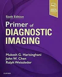 Primer of Diagnostic Imaging 6th Edition