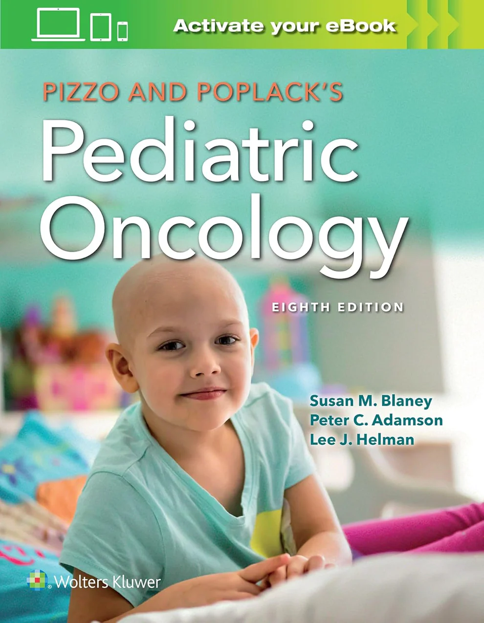 Pizzo & Poplack's Pediatric Oncology 8th Edition