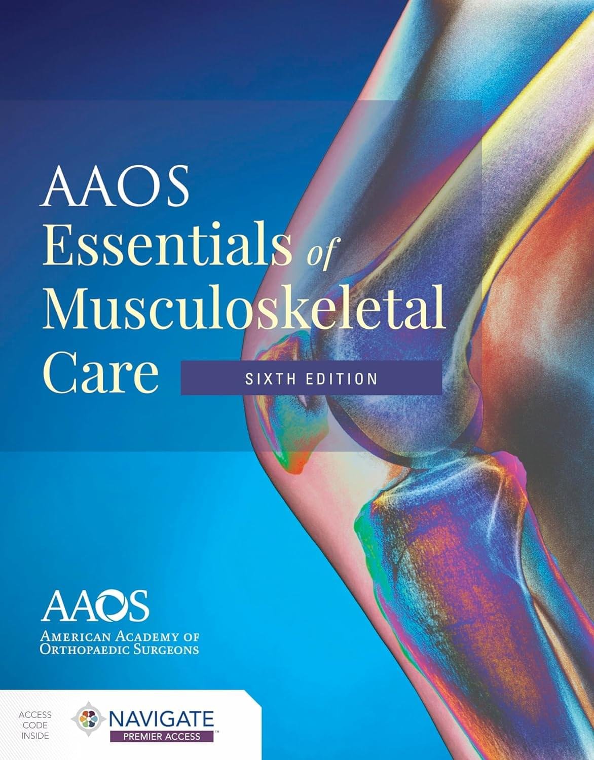 AAOS Essentials of Musculoskeletal Care 6th Edition Premium Multicolor Matte Print