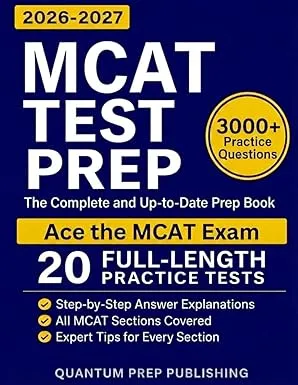 MCAT Test Prep: The Complete and Up-to-Date Prep Guide